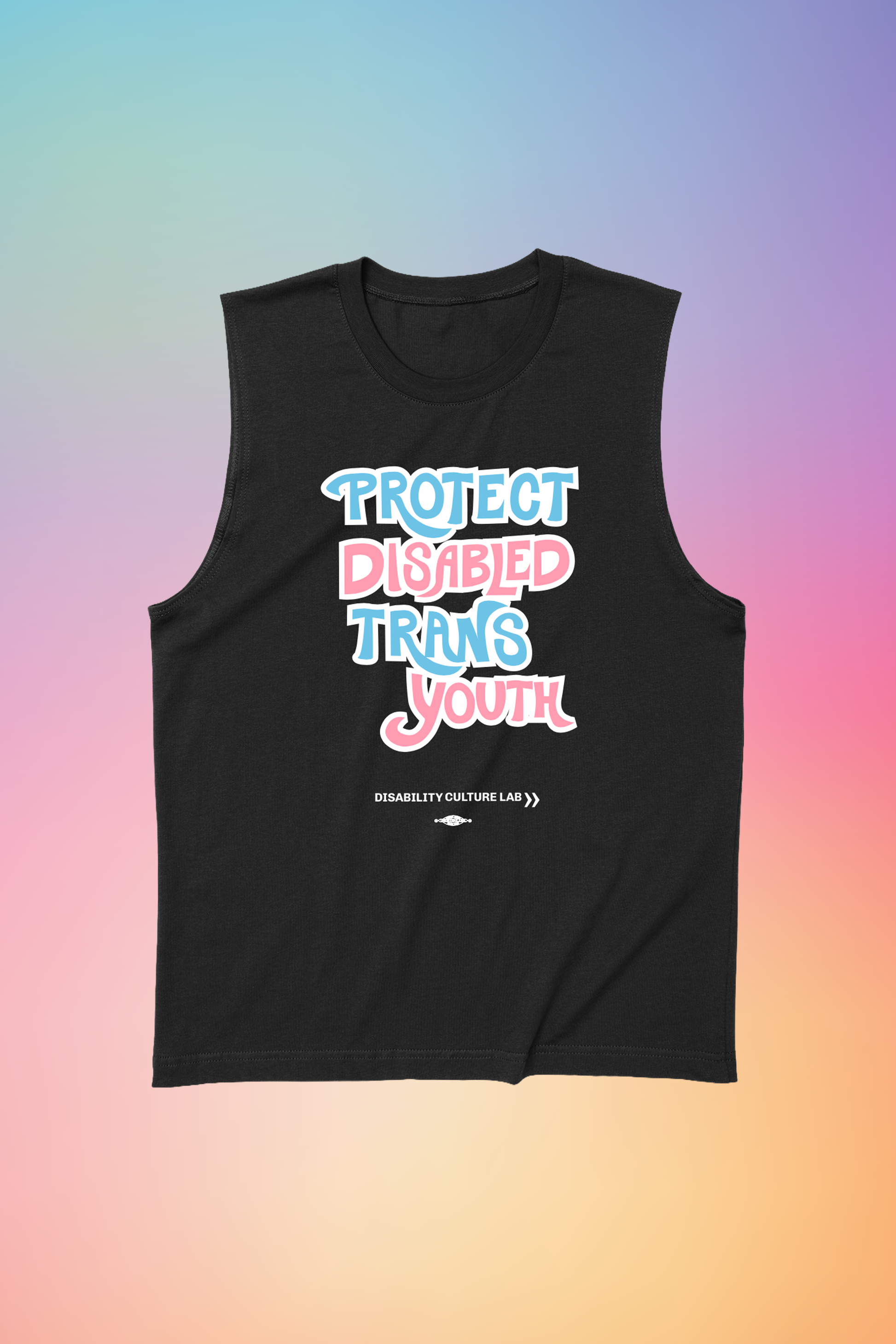 A black muscle tank that reads “Protect Disabled Trans Youth” in hand drawn letters in the trans pride flag colors (light pink, sky blue, and white). Below is the white Disability Culture Lab logo.