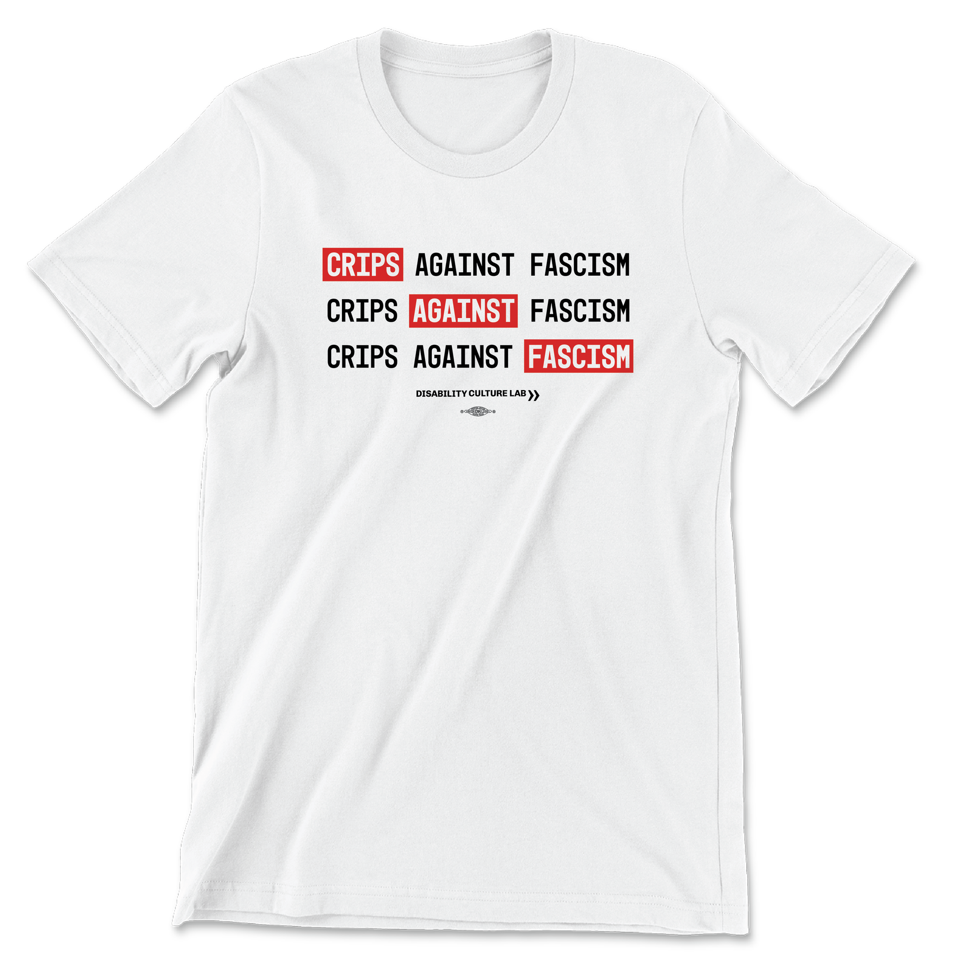 A white t-shirt that reads “Crips Against Fascism” three times. The word "crips" in the first line, "against" in the second line, and "fascism" in the third line are highlighted in red so it also reads "Crips Against Fascism" diagonally.
